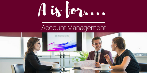 A is for… Account Management.